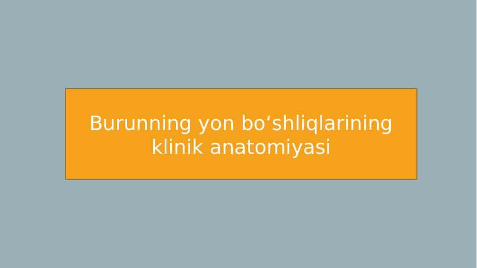BURUN YON BO`SHLIQLARI