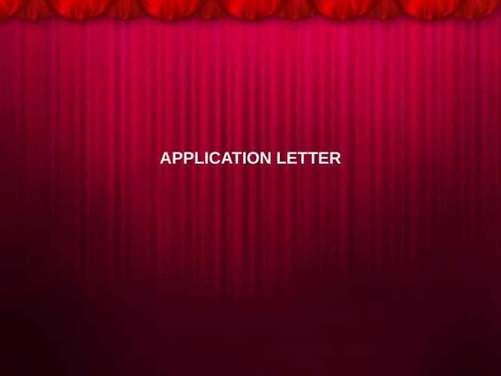 APPLICATION LETTER
