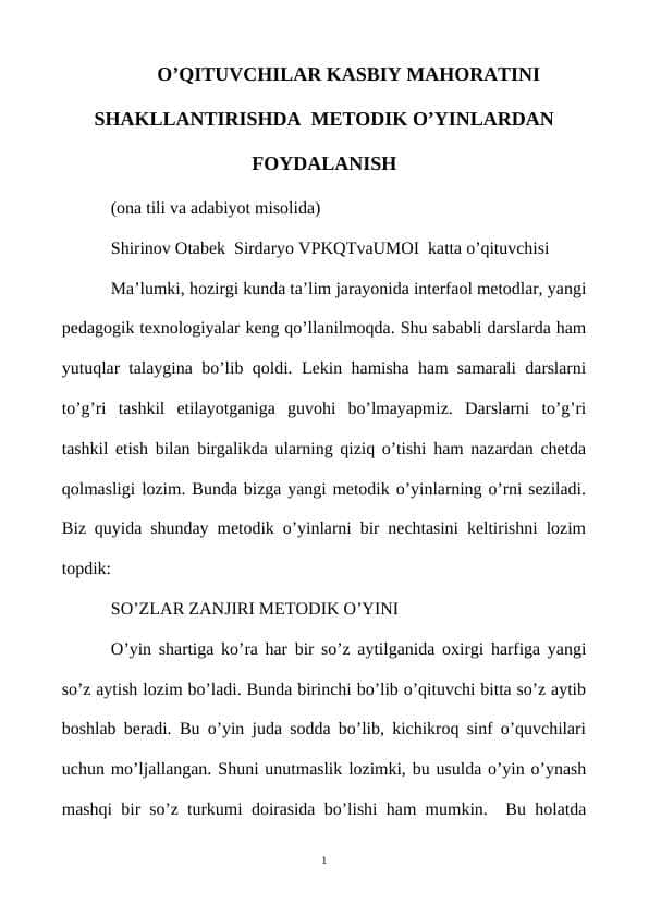 O’QITUVCHILAR KASBIY MAHORATINI SHAKLLANTIRISHDA METODIK O’YINLARDAN FOYDALANISH