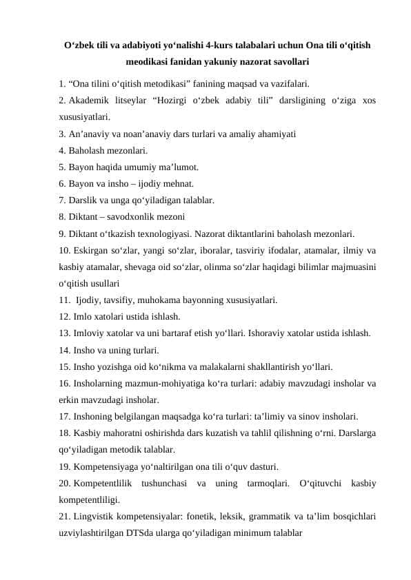 O‘zbek tili va adabiyoti yo‘nalishi 4-kurs talabalari uchun Ona tili o‘qitish meodikasi fanidan yakuniy nazorat savollari