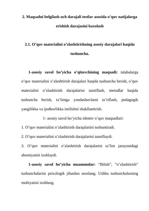 Maqsadni belgilash uch darajali testlar asosida o’quv natijalarga erishish darajasini baxolash