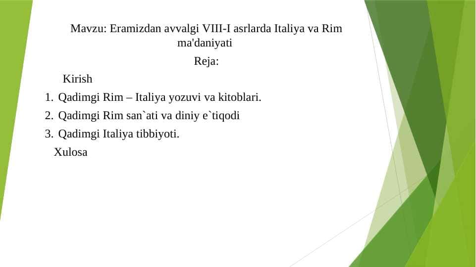 Eramizdan avvalgi VIII-I asrlarda Italiya va Rim ma'daniyati