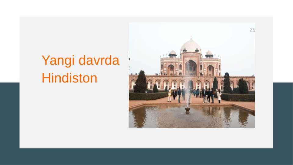 HINIDISTON DAVLATI HAQIDA TAQDIMOT