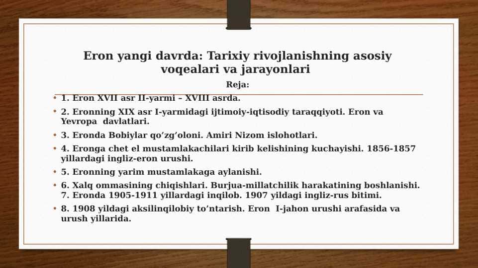 Eron yangi davrda: Tarixiy rivojlanishning asosiy voqealari va jarayonlari