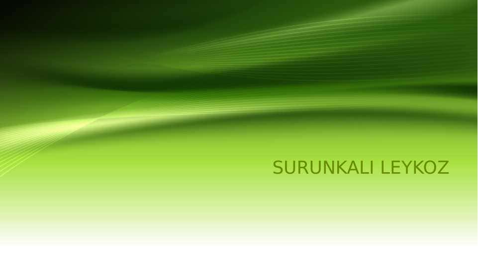 Surunkali leykoz