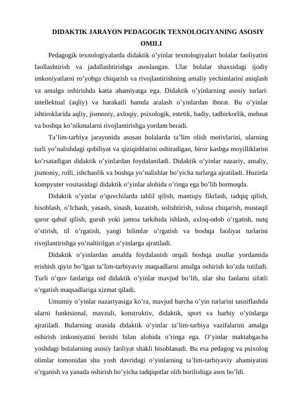 DIDAKTIK JARAYON PEDAGOGIK TEXNOLOGIYANING ASOSIY OMILII