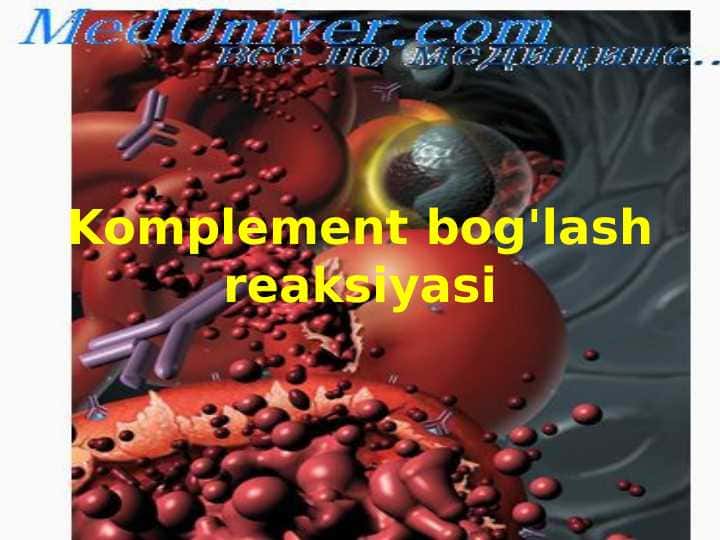 Komplement bog'lash reaksiyasi