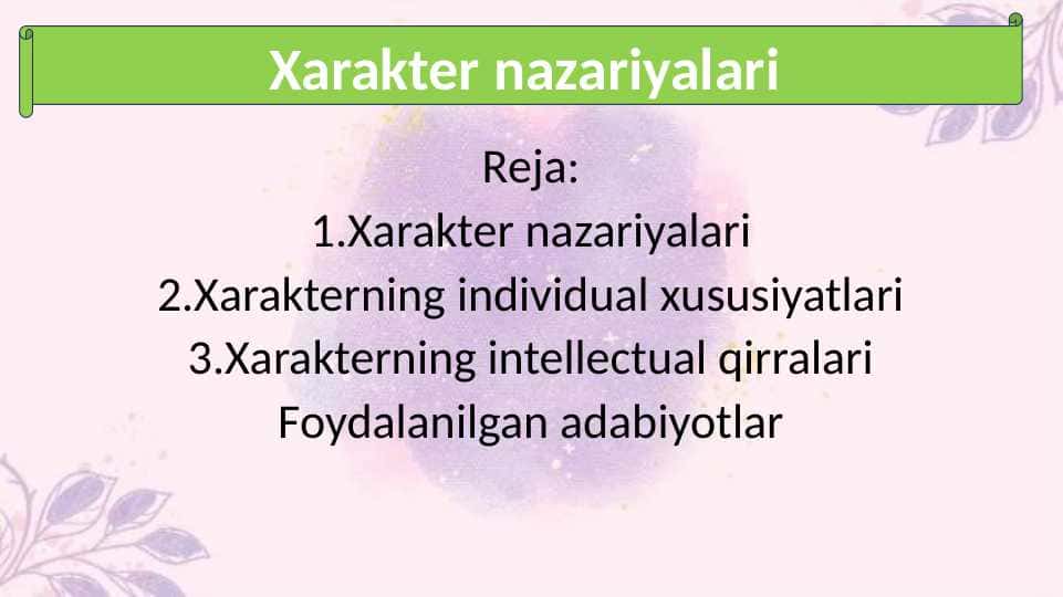 Xarakter nazariyalari 30.pptx