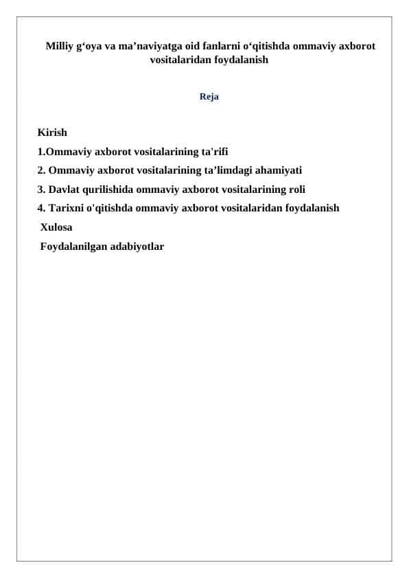 Milliy g‘oya va ma’naviyatga oid fanlarni o‘qitishda ommaviy axborot vositalaridan foydalanish
