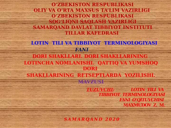 DORI SHAKLLARI . DORI SHAKLLARINING LOTINCHA NOMLANISHI . QATTIQ VA YUMSHOQ DORI . SHAKLLARINING RETSEPTLARDA YOZILISHI