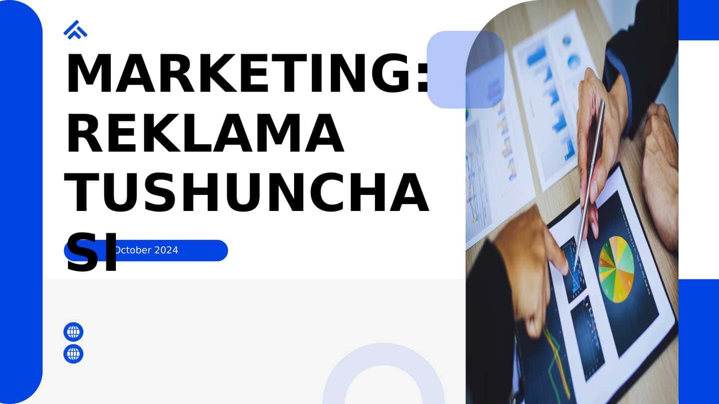 MARKETING: REKLAMA TUSHUNCHASI