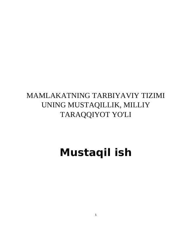 Mamlakatning tarbiyaviy tizimi