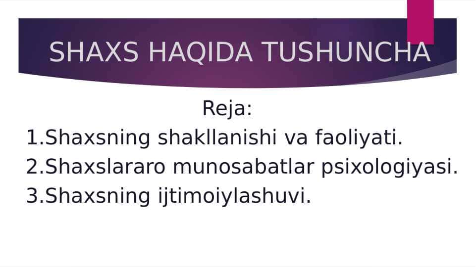 SHAXS HAQIDA TUSHUNCHA
