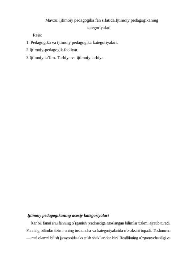 Ijtimoiy pedagogika fan sifatida.Ijtimoiy pedagogikaning kategoriyalari