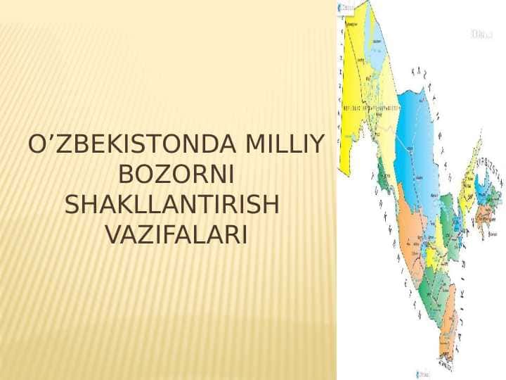 O’zbekistonda milliy bozorni shakllantirish
