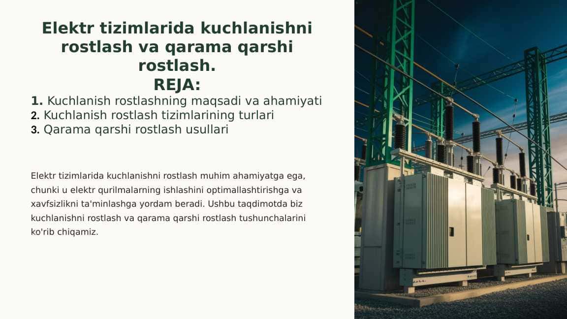 Elektr tizimlarida kuchlanishni rostlash va qarama qarshi rostlash.