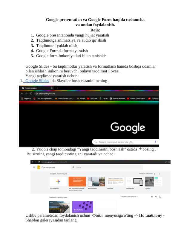 Google presentation va Google Form haqida tushuncha va undan foydalanish.