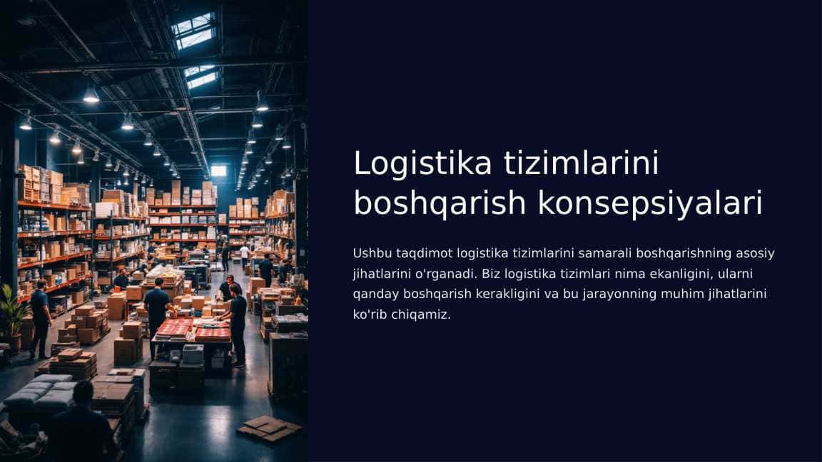 Logistika tizimlarini boshqarish konsepsiyalari