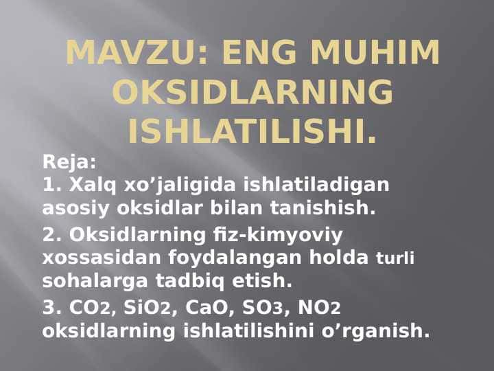 Eng muhim oksidlarning ishlatilishi