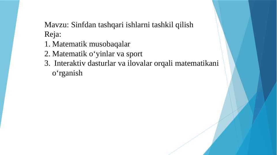 Sinfdan tashqari ishlarni tashkil qilish