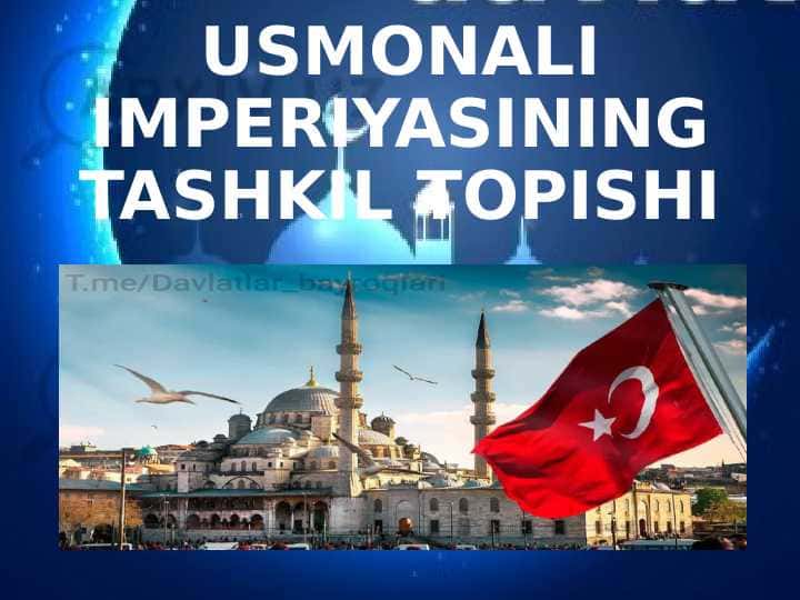 USMONALI IMPERIYASINING TASHKIL TOPISHI