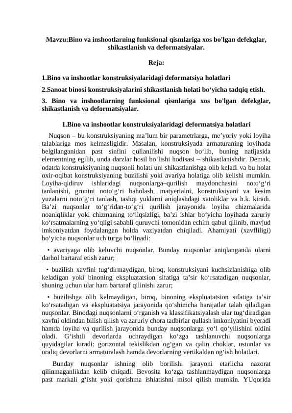 Bino va inshootlarning funksional qismlariga xos bo'lgan defekglar, shikastlanish va deformatsiyalar.