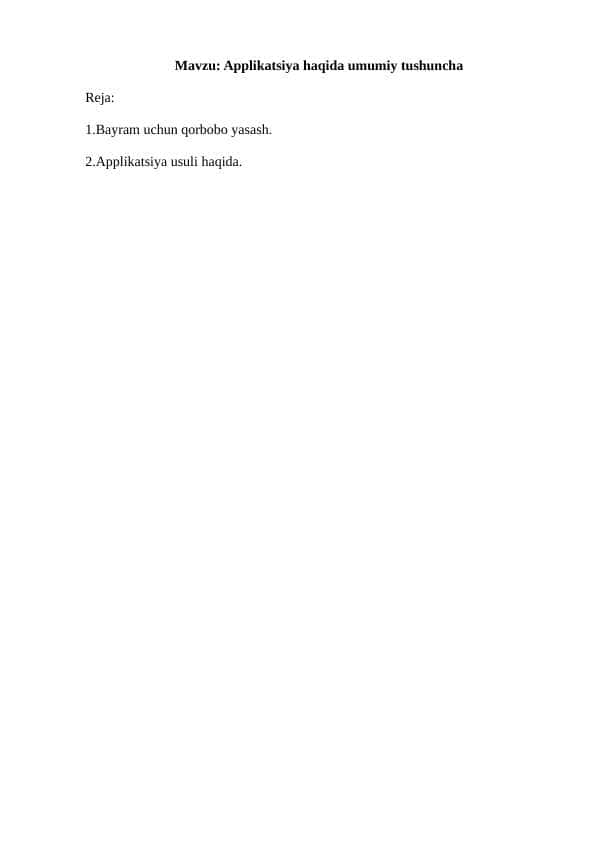 Applikatsiya haqida umumiy tushuncha
