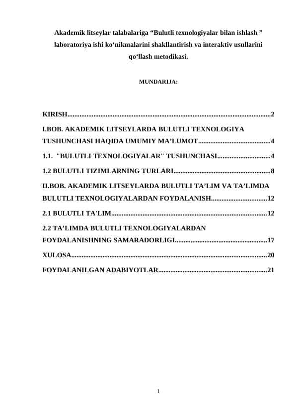 Akademik litseylar talabalariga “Bulutli texnologiyalar bilan ishlash ” laboratoriya ishi ko‘nikmalarini shakllantirish va interaktiv usullarini qo‘llash metodikasi.
