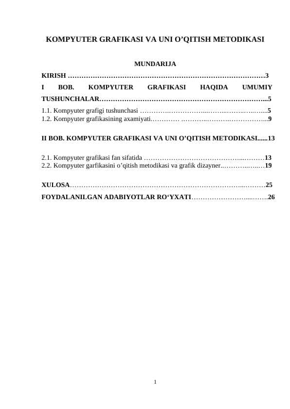 KOMPYUTER GRAFIKASI VA UNI O’QITISH METODIKASI