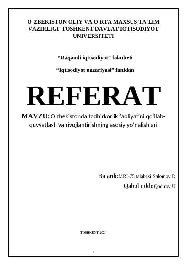 O‘zbekistonda tadbirkorlik faoliyatini qo‘llab-quvvatlash va rivojlantirishning asosiy yo‘nalishlari