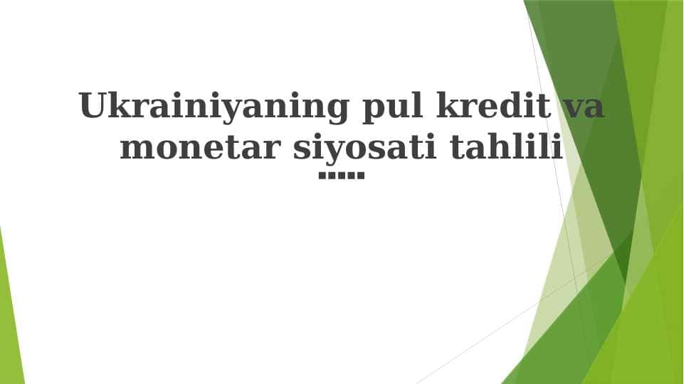 Ukrainaning pul-kredit va monetar siyosati