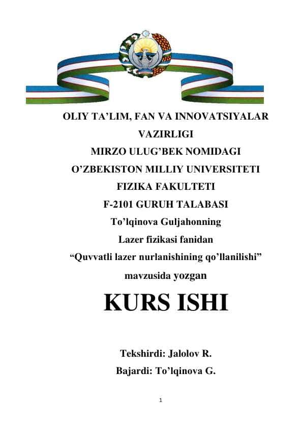 Quvvatli lazer nurlanishining qo’llanilishi