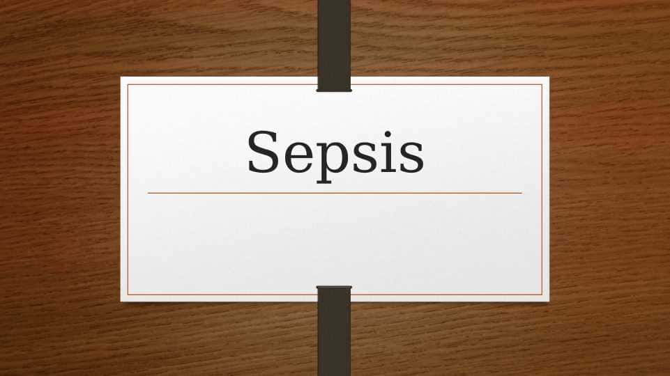 Sepsis
