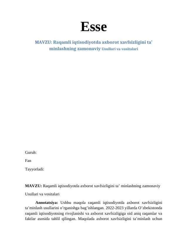 Raqamli iqtisodiyotda axborot xavfsizligini taʼminlashning usullari va vositalari