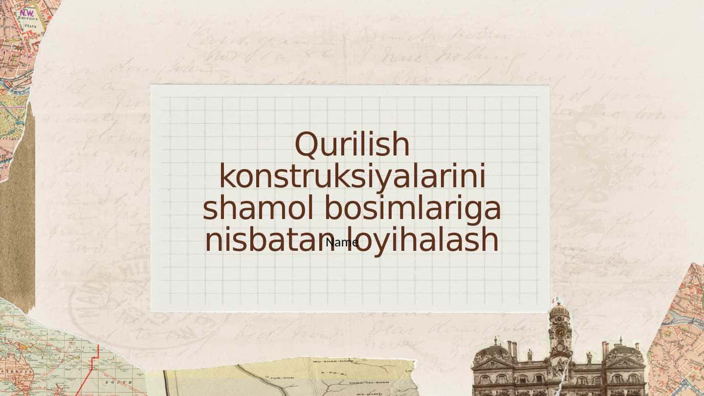 Qurilish konstruksiyalarini shamol bosimlariga nisbatan loyihalash