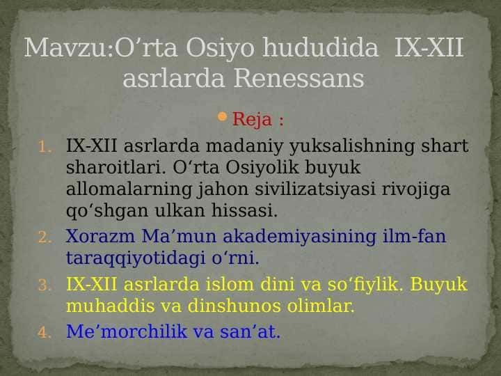 O’rta Osiyo hududida IX-XII asrlarda Renessans