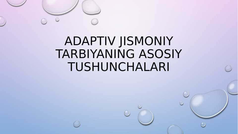 Adaptiv jismoniy tarbiyaning asosiy tushunchalari