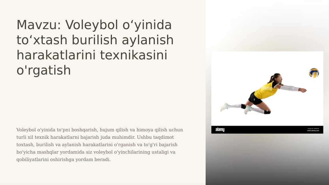 Voleybol o‘yinida to‘xtash burilish aylanish harakatlarini texnikasini o'rgatish