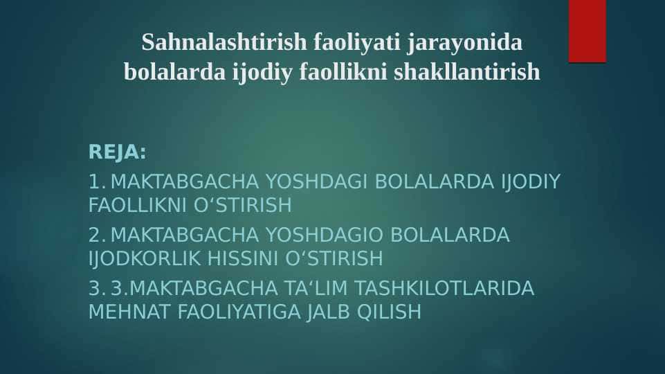 Sahnalashtirish faoliyati jarayonida bolalarda ijodiy faollikni shakllantirish