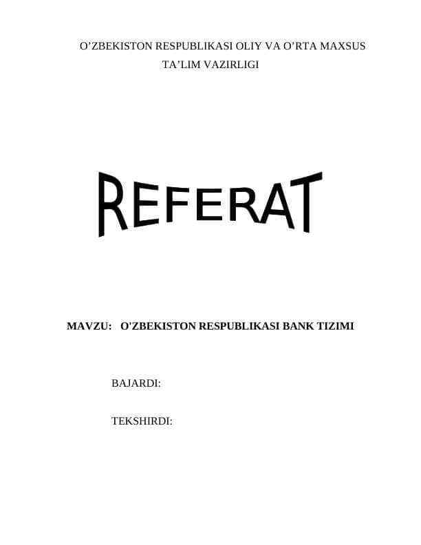 O'ZBEKISTON RESPUBLIKASI BANK TIZIMI