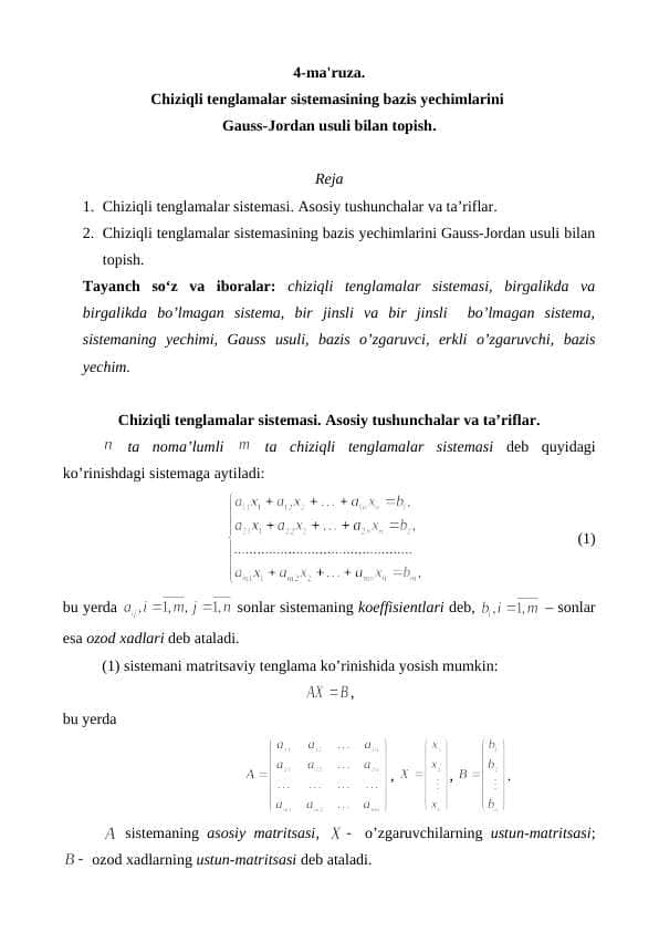 Chiziqli tenglamalar sistemasining bazis yechimlarini Gauss-Jordan usuli bilan topish.