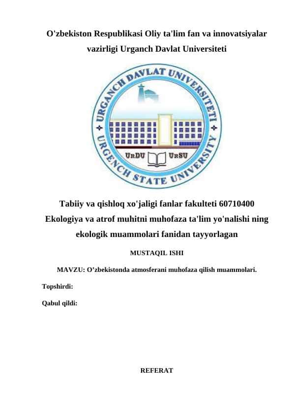 O’zbekistonda atmosferani muhofaza qilish muammolari