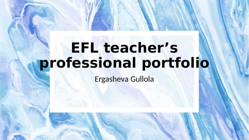 EFL teacher’s professional portfolio