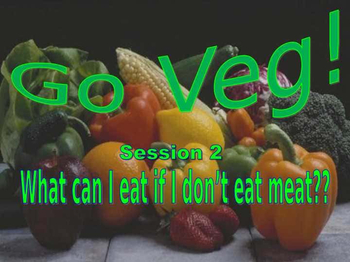 Go Veg!