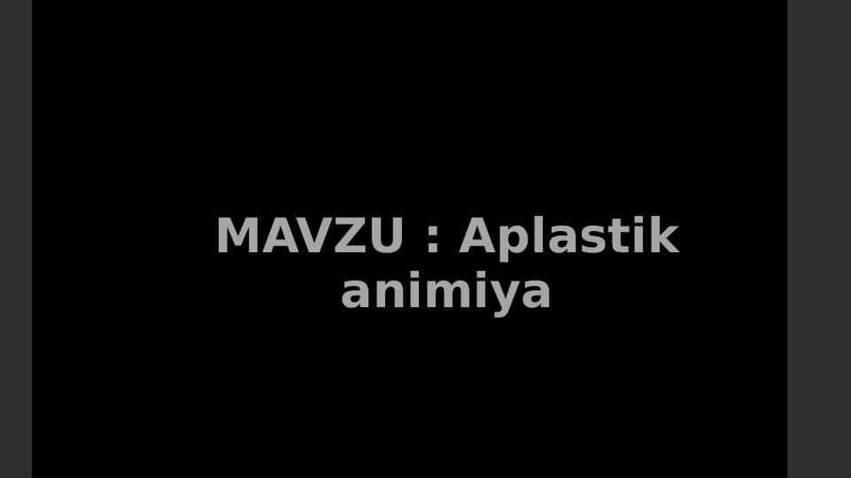 Aplastik animiya