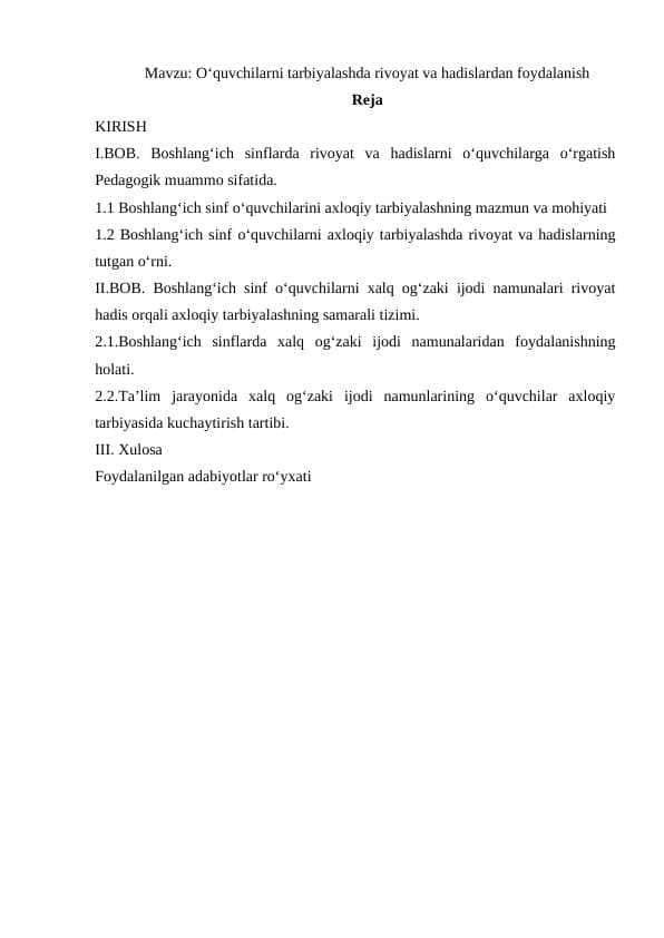 O‘quvchilarni tarbiyalashda rivoyat va hadislardan foydalanish