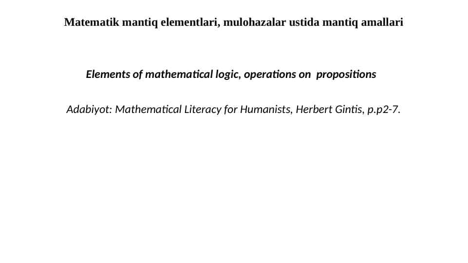 Matematik mantiq elementlari, mulohazalar ustida mantiq amallari