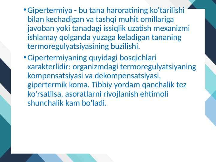 isitmaning gipertermiyadan farqlovchi xossalari