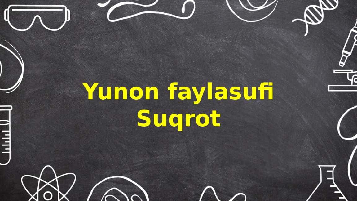 Yunon Faylasufi Suqrot