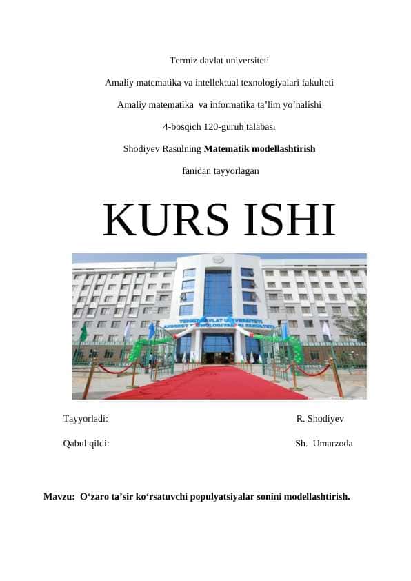 Mavzu: O‘zaro ta’sir ko‘rsatuvchi populyatsiyalar sonini modellashtirish.